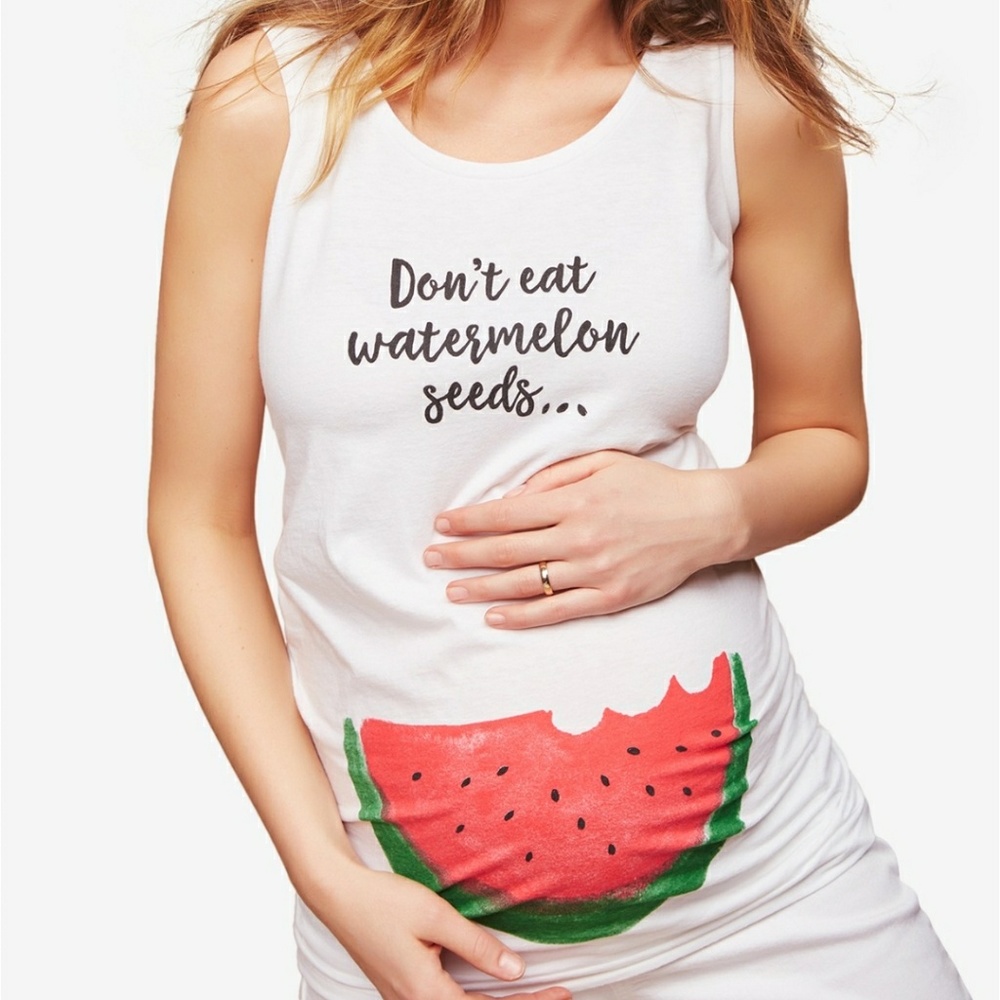 MOTHERHOOD MATERNITY "Don't eat watermelon seeds"